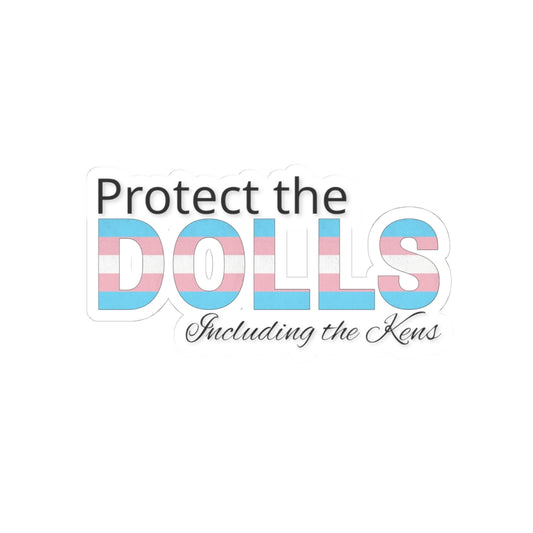 Protect the Dolls Including the Kens Kiss-Cut Stickers