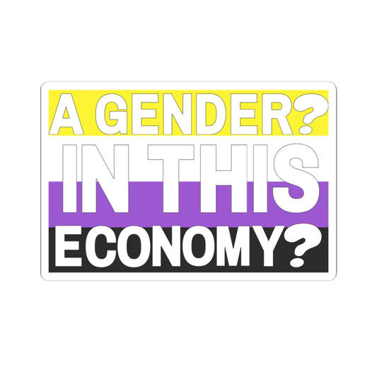 A Gender? In This Economy? Kiss-Cut Stickers