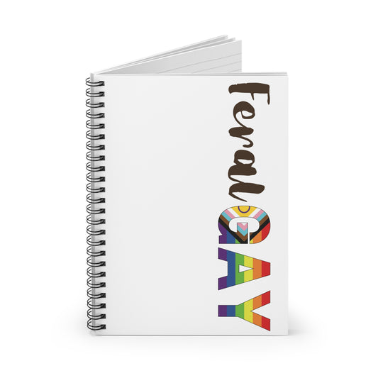Feral Gay Rainbow Spiral Notebook - Ruled Line