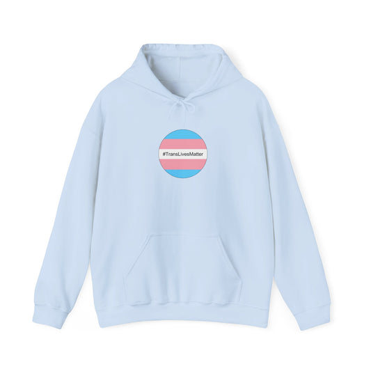 Trans Lives Matter Unisex Heavy Blend™ Hooded Sweatshirt