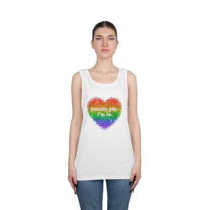 Sounds Gay I'm In Unisex Heavy Cotton Tank Top
