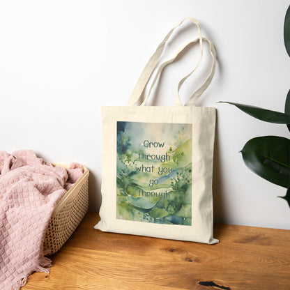 Grow Through What You Go Through Cotton Canvas Tote Bag