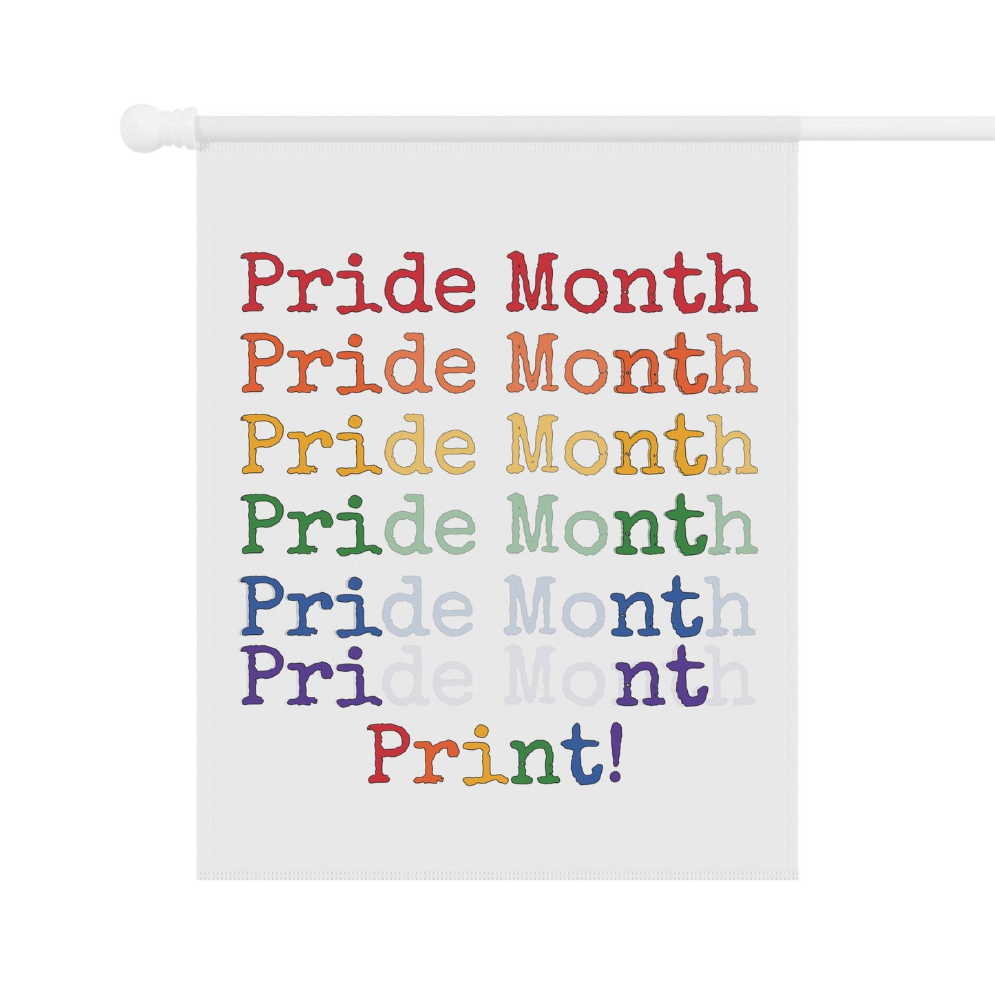 Pride Month PRINT Garden Flag
