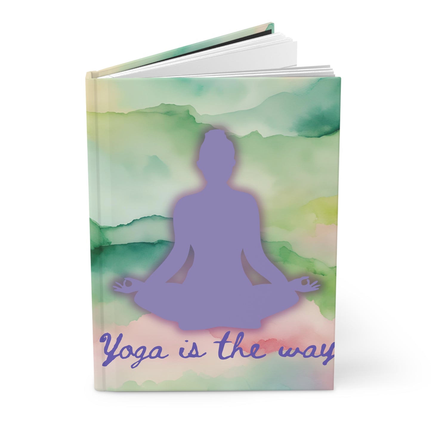 Yoga Is The Way Hardcover Journal Matte