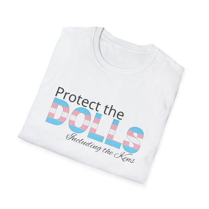 Protect the Dolls Including the Kens Unisex Softstyle T-Shirt