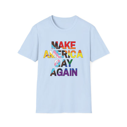 MAGA Make America Gay Again Pride Unisex Softstyle T-Shirt