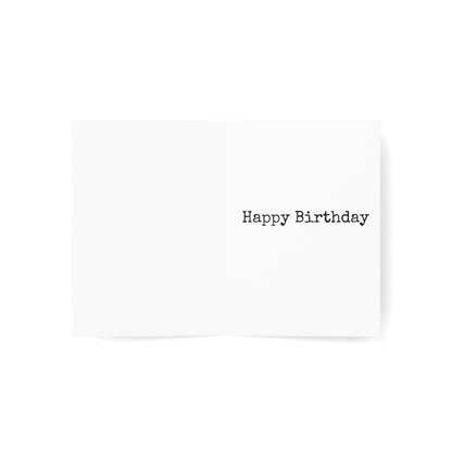 You Don't Look A Day Over Birthday Card