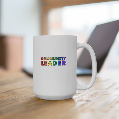 Community Leader Rainbow Ceramic Mug, (11oz, 15oz)