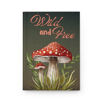 Wild and Free Hardcover Journal Matte
