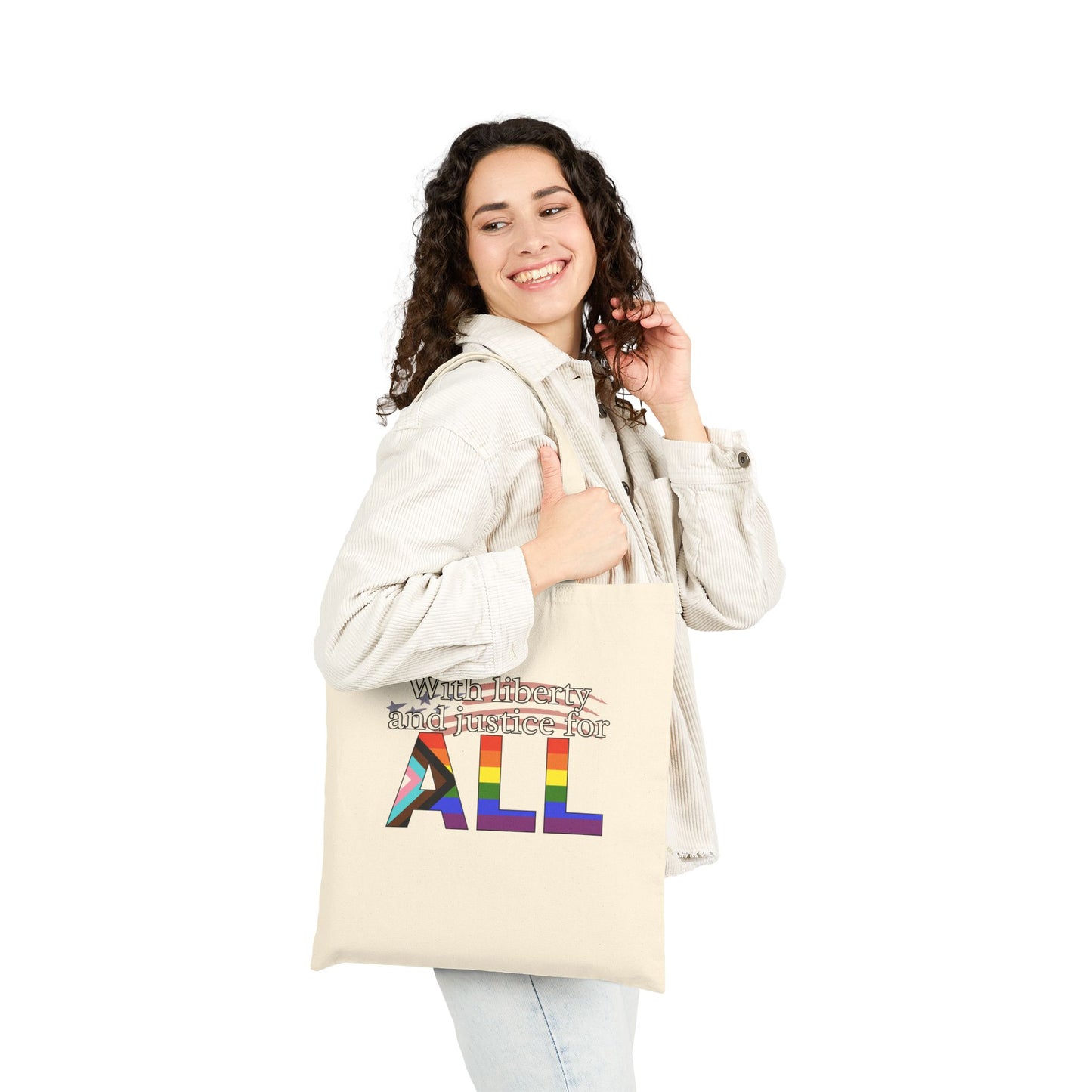 With Liberty And Justice for ALL Pride Canvas Tote