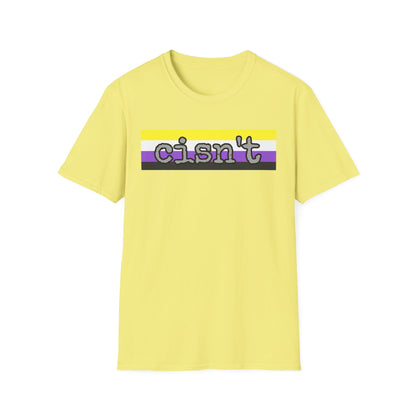 Cisn't Unisex Softstyle T-Shirt