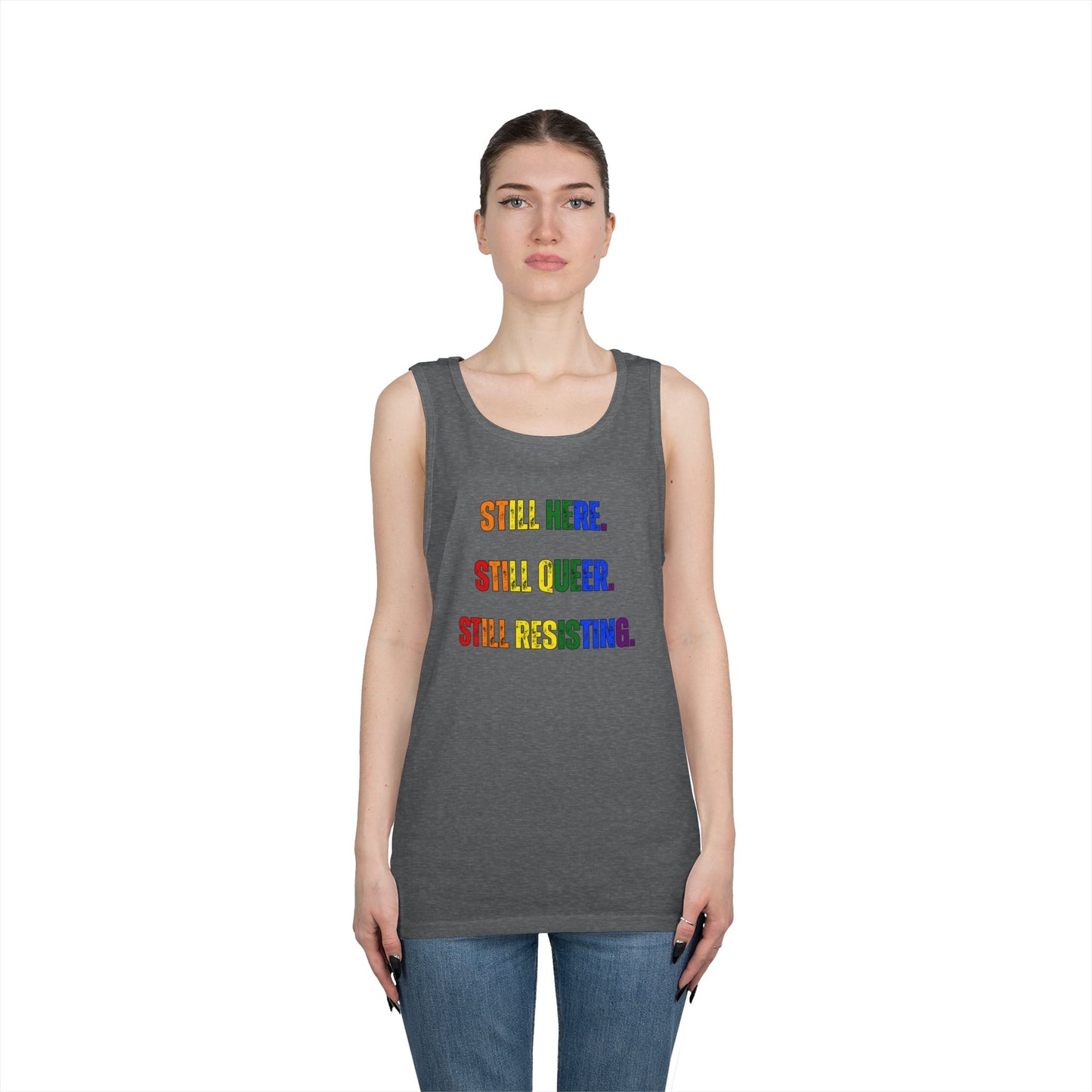 Still Here Still Queer Still Resisting Unisex Heavy Cotton Tank Top