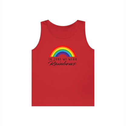 In June We Wear Rainbows Unisex Heavy Cotton Tank Top