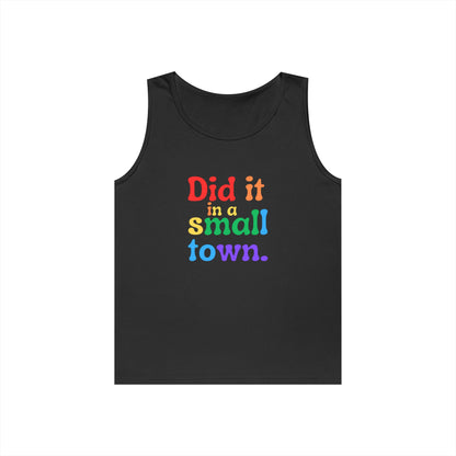Rainbow Did It In A Small Town Unisex Heavy Cotton Tank Top