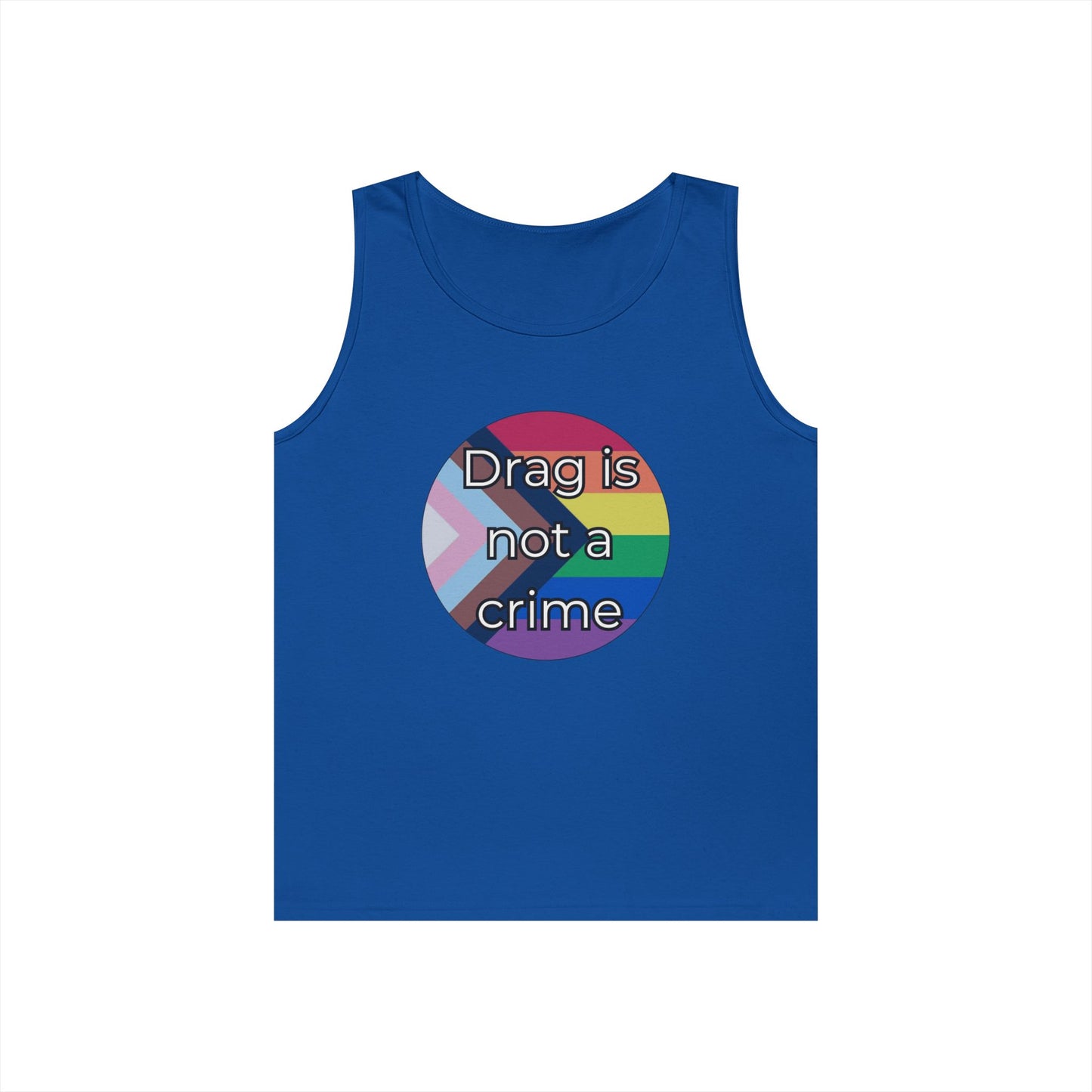 Drag Is Not A Crime Unisex Heavy Cotton Tank Top