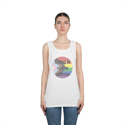 Drag Is Not A Crime Unisex Heavy Cotton Tank Top
