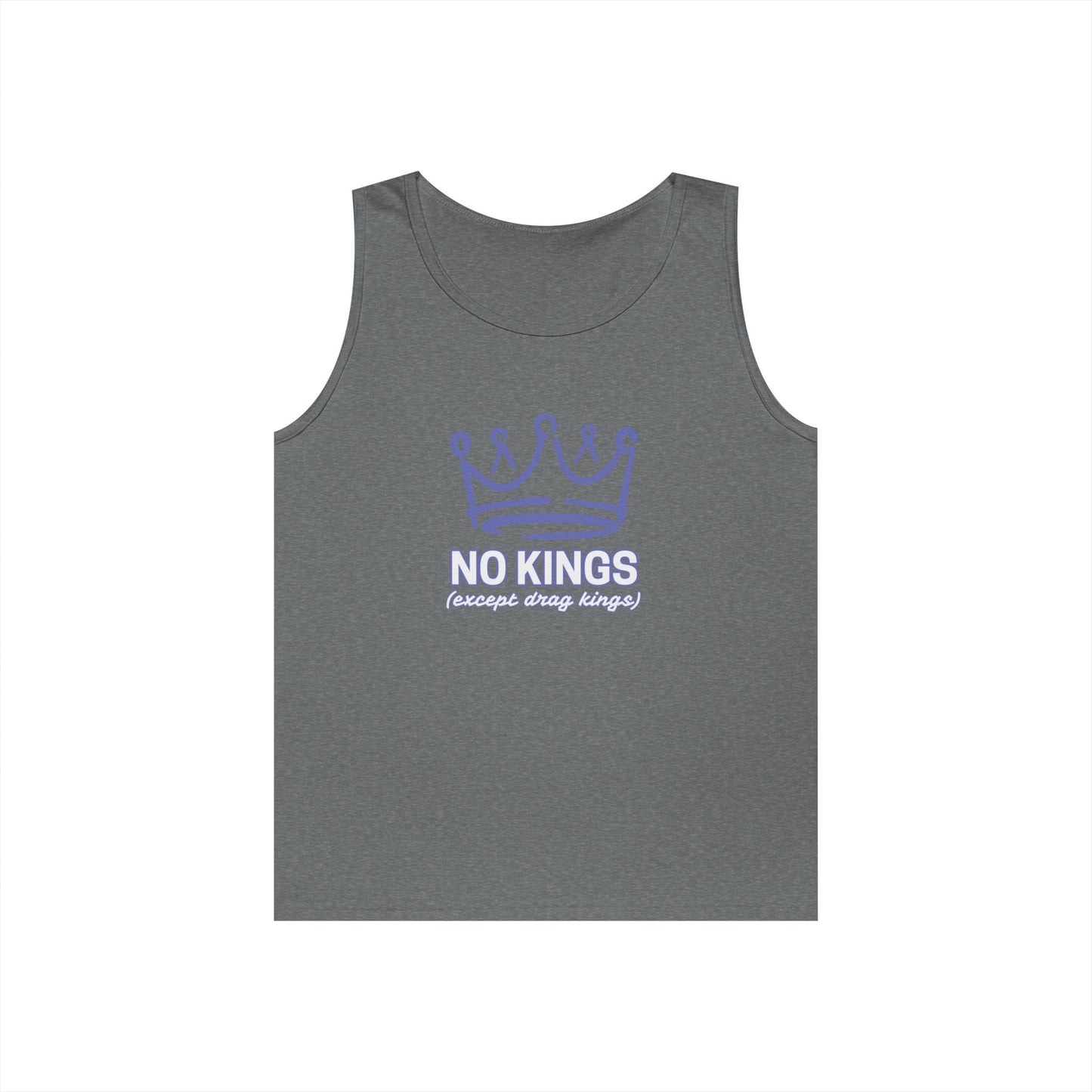 No Kings Except Drag Kings Unisex Heavy Cotton Tank Top