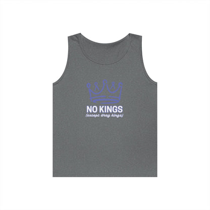 No Kings Except Drag Kings Unisex Heavy Cotton Tank Top