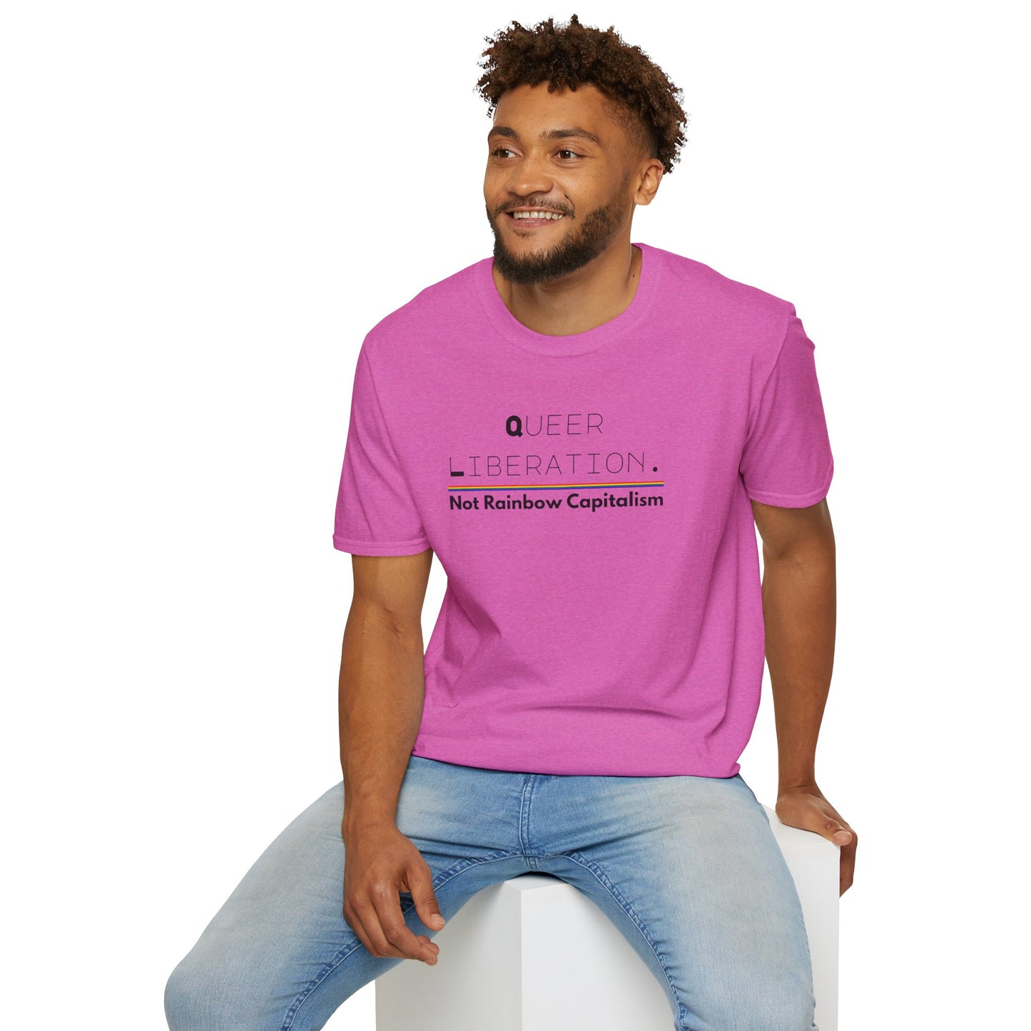 Queer Liberation Not Rainbow Capitalism Unisex Softstyle T-Shirt