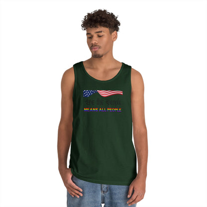 We the People Means All People Unisex Heavy Cotton Tank Top