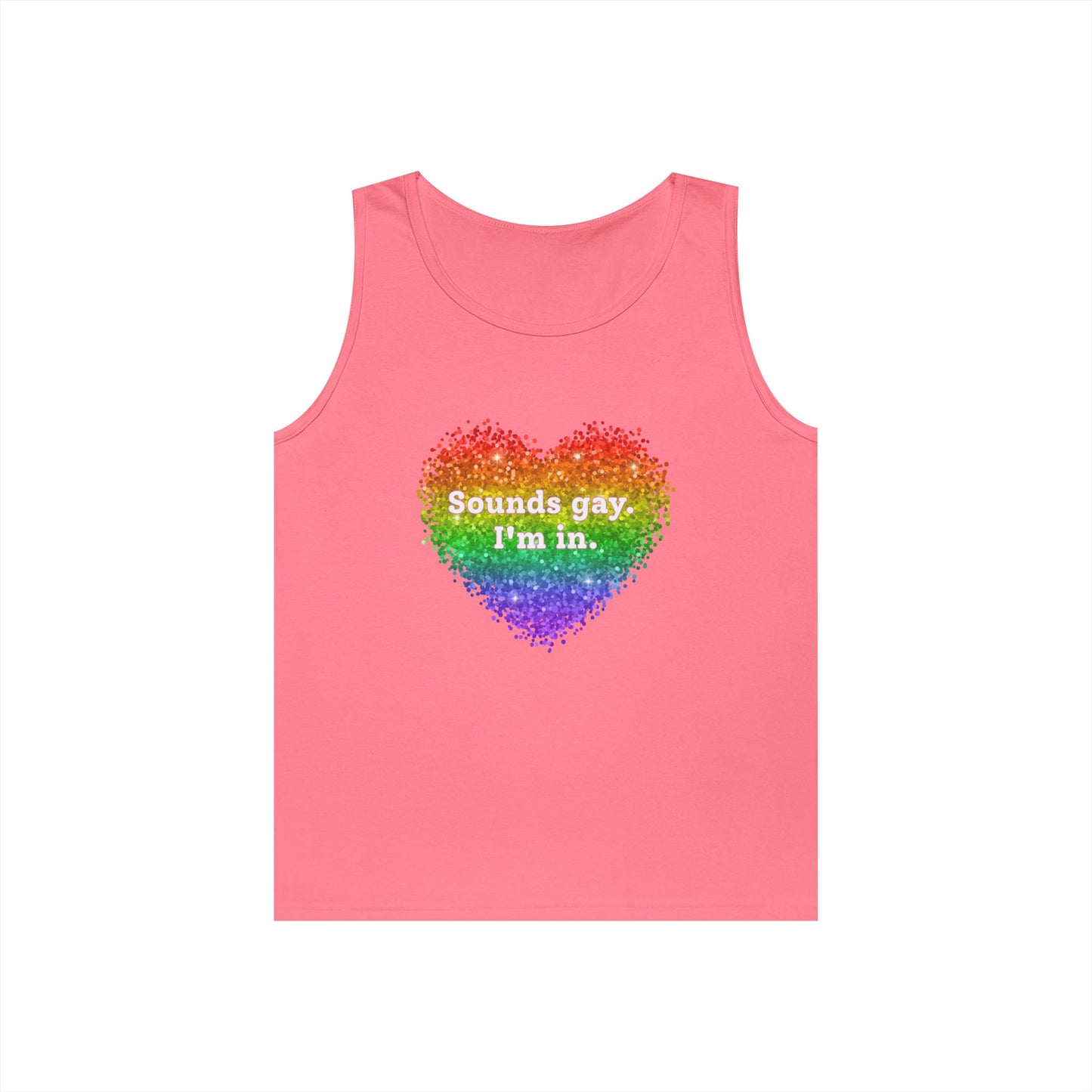 Sounds Gay I'm In Unisex Heavy Cotton Tank Top
