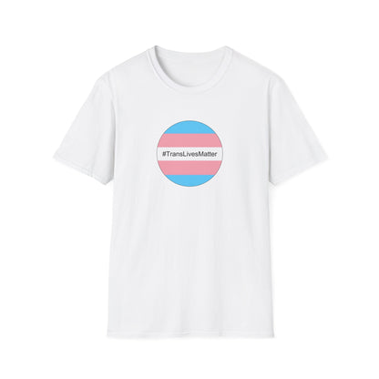 Trans Lives Matter Unisex Softstyle T-Shirt
