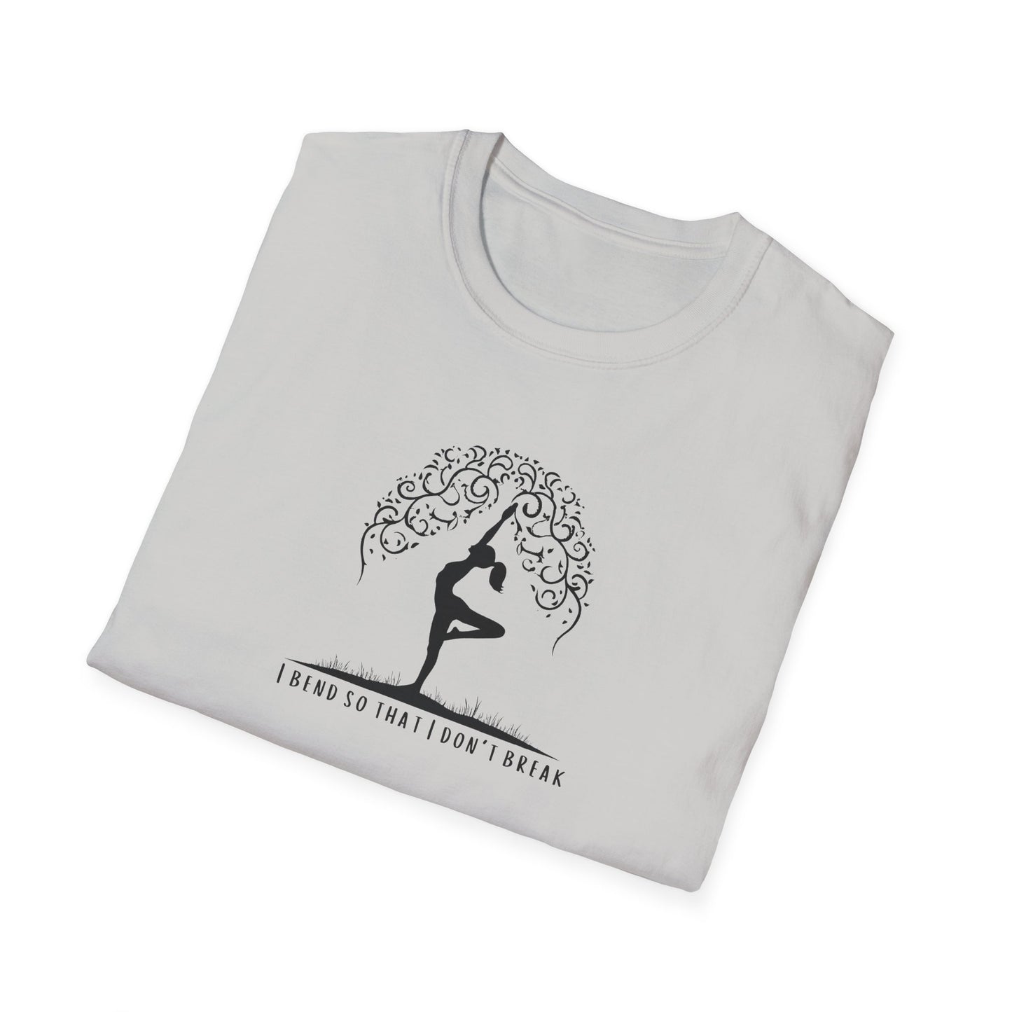 I Bend So That I Don't Break Unisex Softstyle T-Shirt