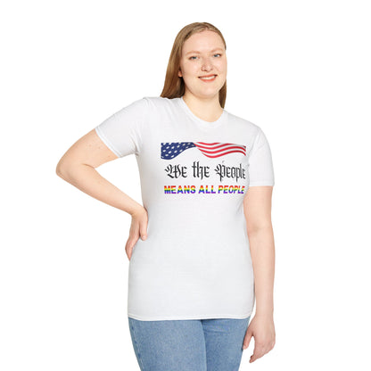We the People Means All People Unisex Softstyle T-Shirt