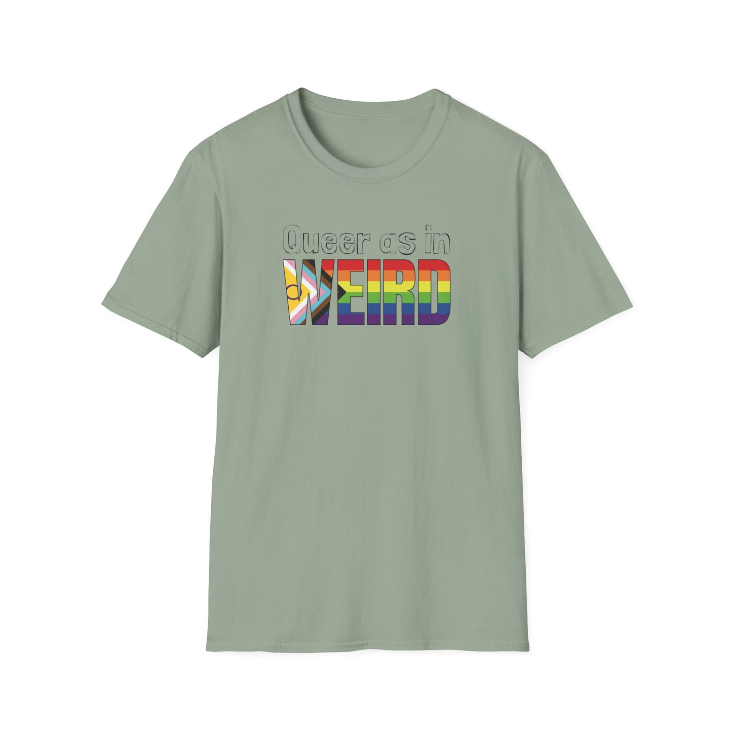 Queer As In Weird Unisex Softstyle T-Shirt