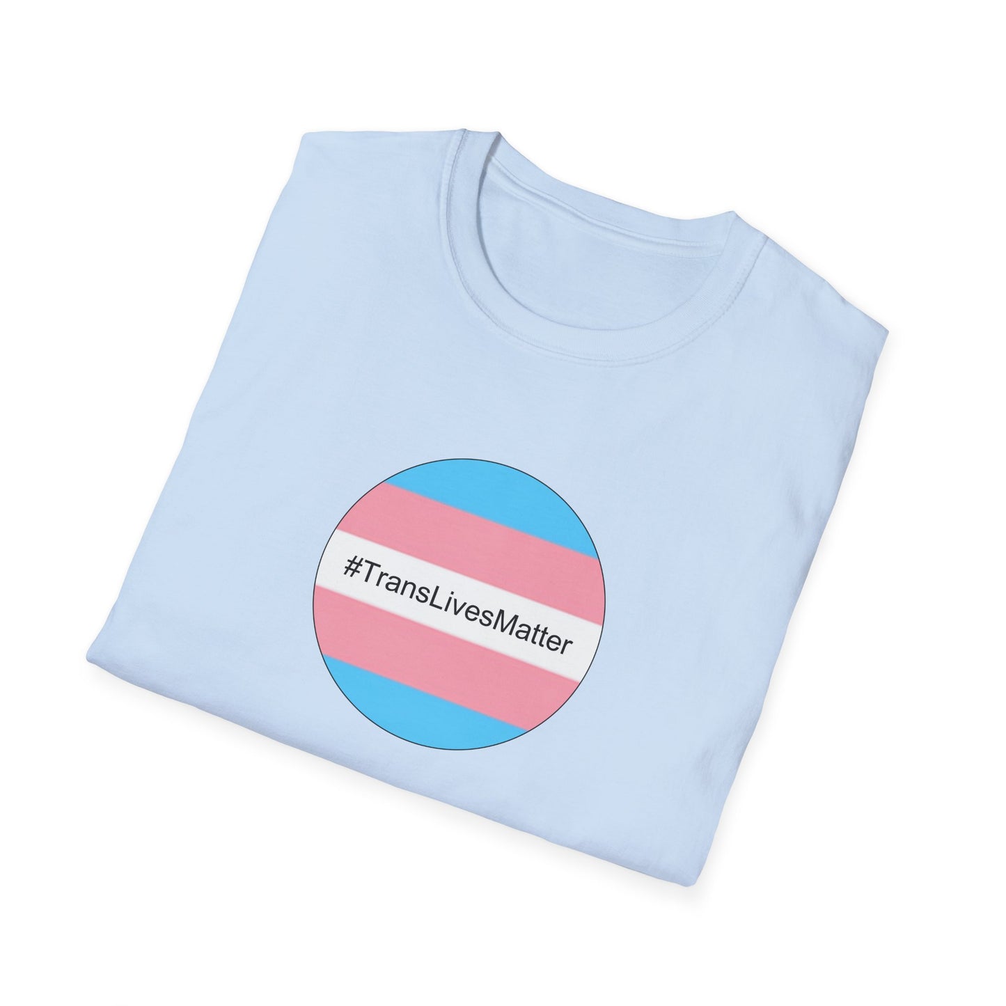 Trans Lives Matter Unisex Softstyle T-Shirt