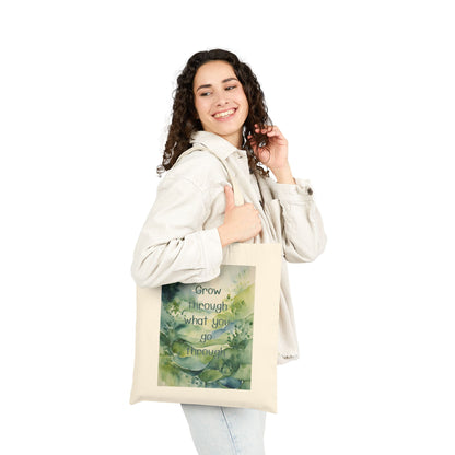 Grow Through What You Go Through Cotton Canvas Tote Bag