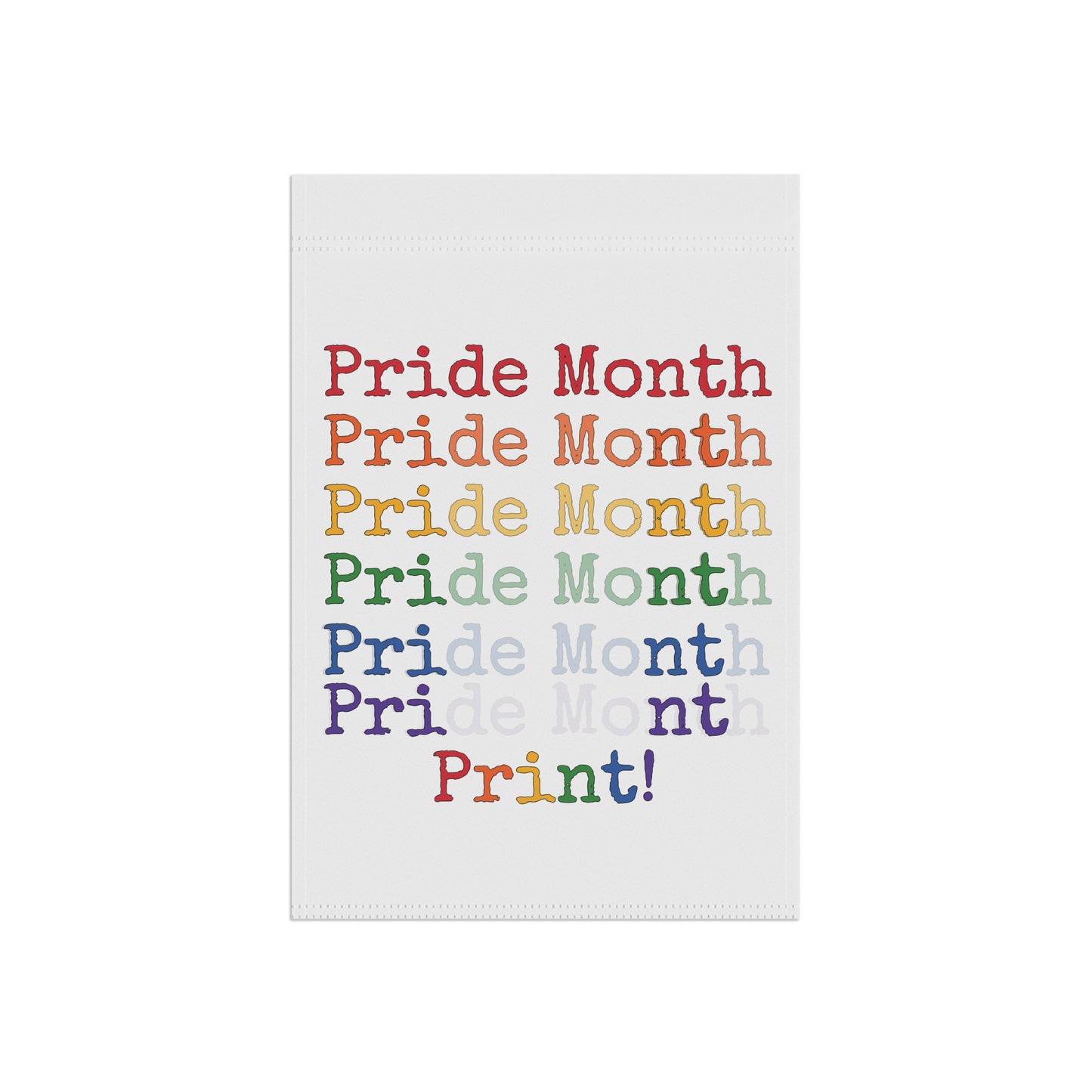 Pride Month PRINT Garden Flag