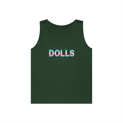 Protect the Dolls Including the Kens Unisex Heavy Cotton Tank Top