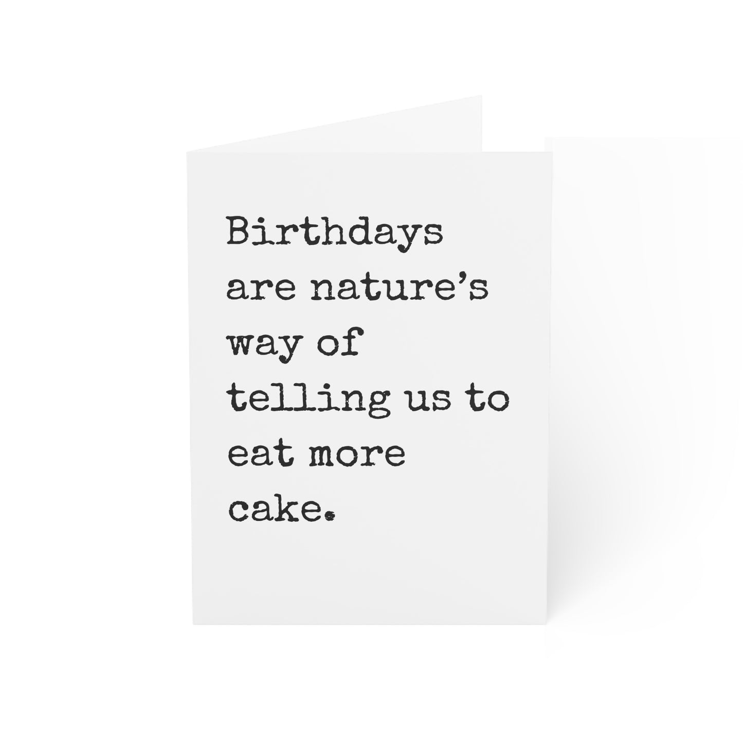 Eat More Cake Birthday Card