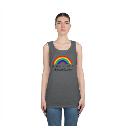 In June We Wear Rainbows Unisex Heavy Cotton Tank Top