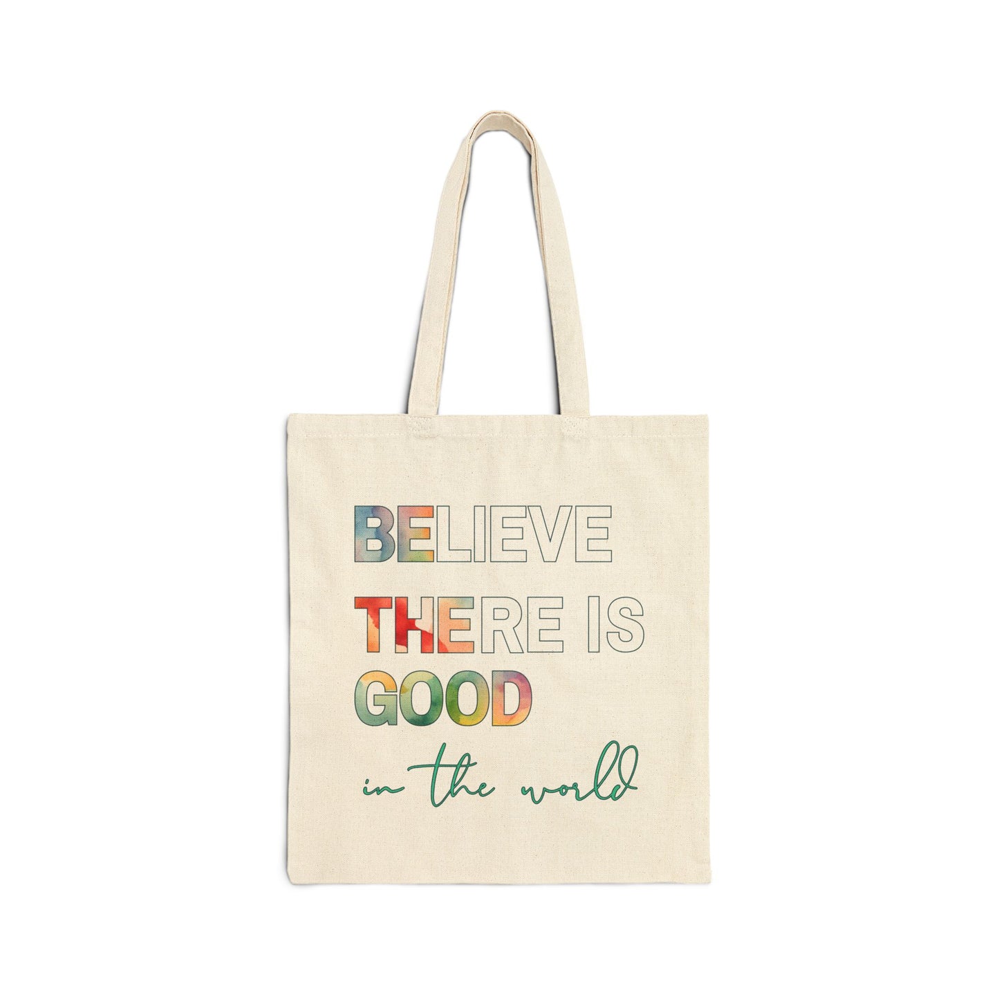 Be The Good Cotton Canvas Tote Bag