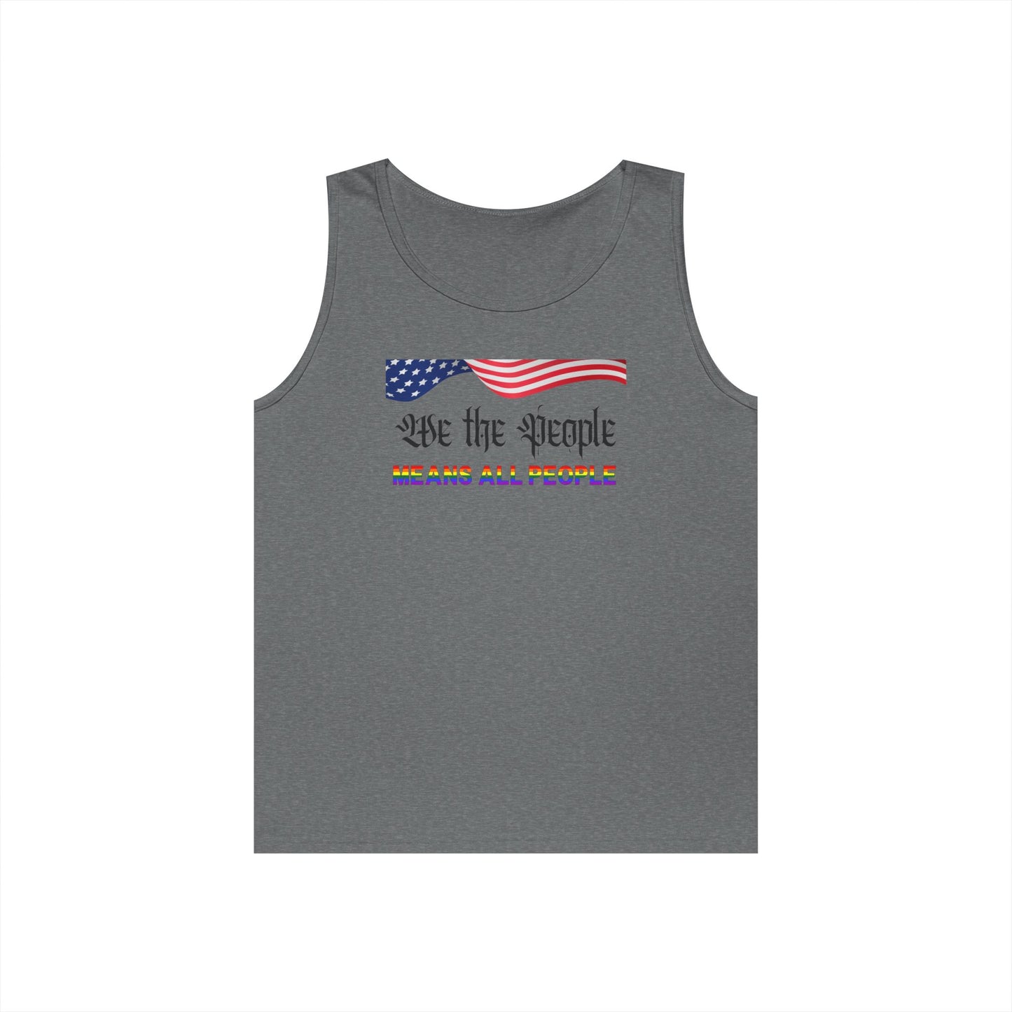 We the People Means All People Unisex Heavy Cotton Tank Top