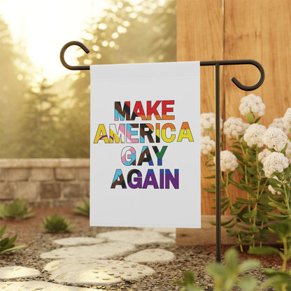 MAGA Make America Gay Again Garden Flag