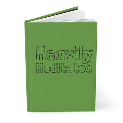 Heavily Meditated Hardcover Journal Matte