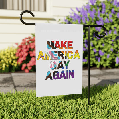 MAGA Make America Gay Again Garden Flag