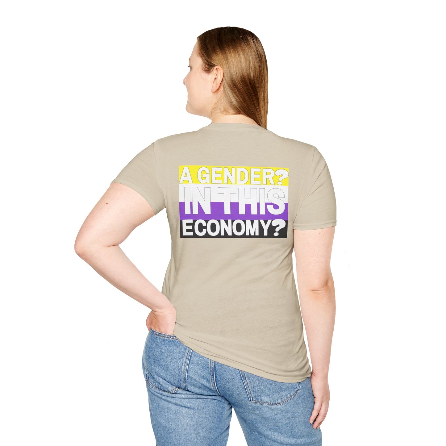 A Gender? In This Economy? Nonbinary Pride Flag Unisex Softstyle T-Shirt