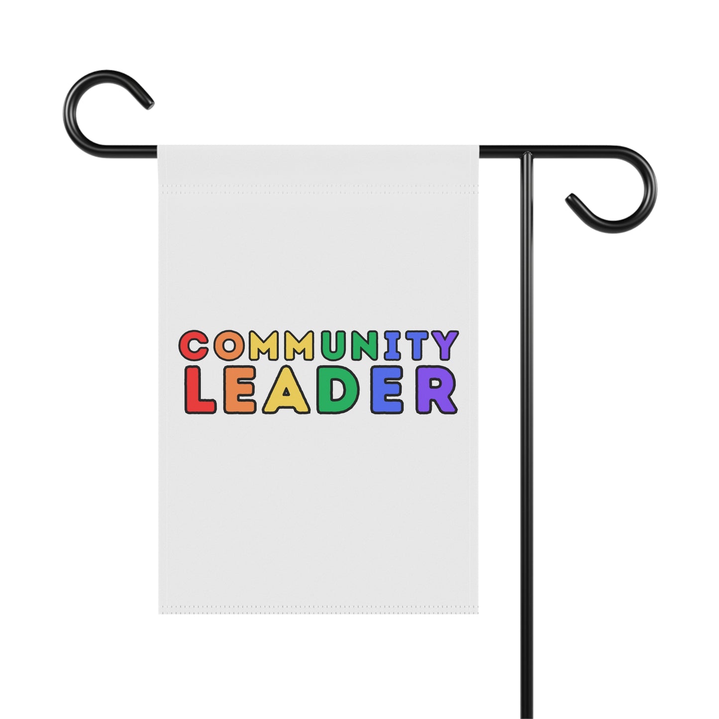 Community Leader Rainbow Garden Flag