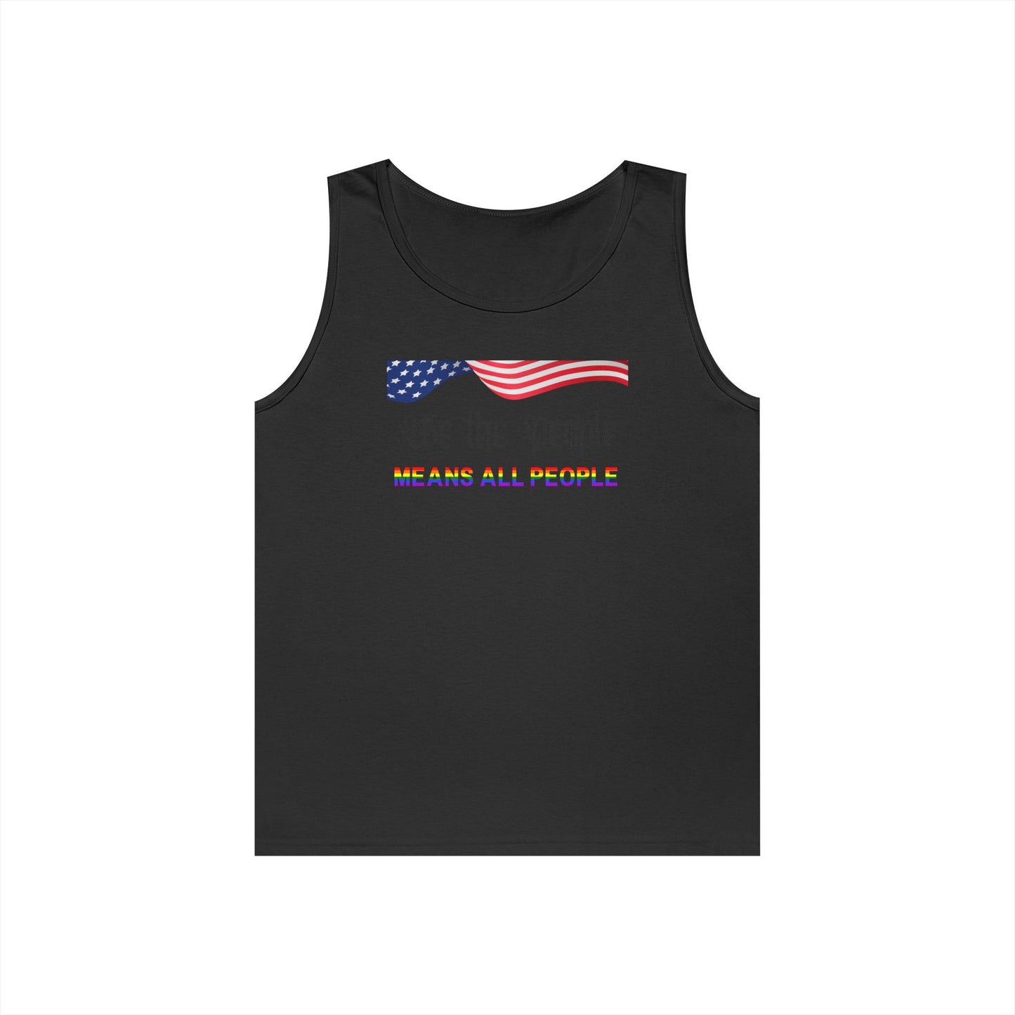 We the People Means All People Unisex Heavy Cotton Tank Top