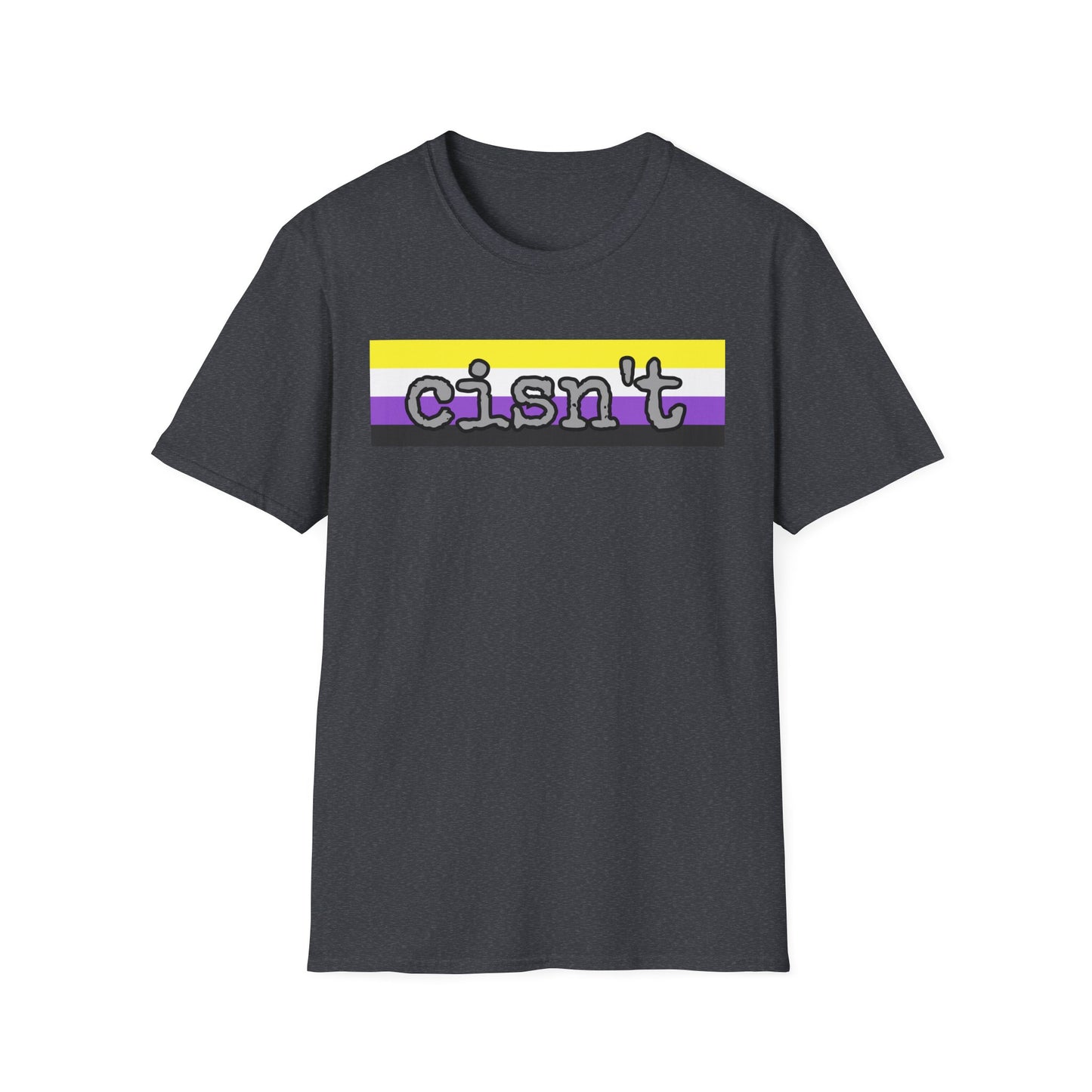 Cisn't Unisex Softstyle T-Shirt