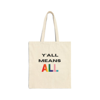 Y'all Means All Pride Canvas Tote