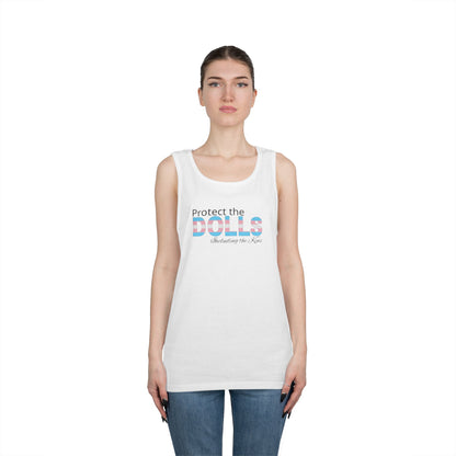 Protect the Dolls Including the Kens Unisex Heavy Cotton Tank Top