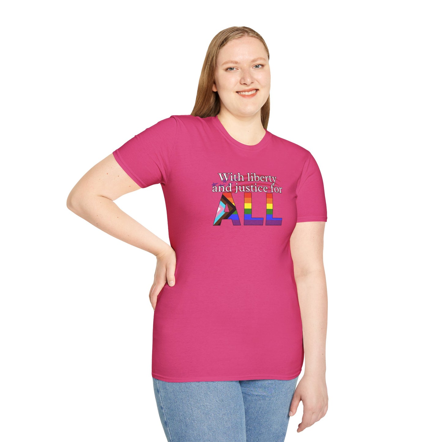 With Liberty and Justice for ALL Unisex Softstyle T-Shirt