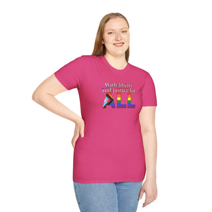 With Liberty and Justice for ALL Unisex Softstyle T-Shirt