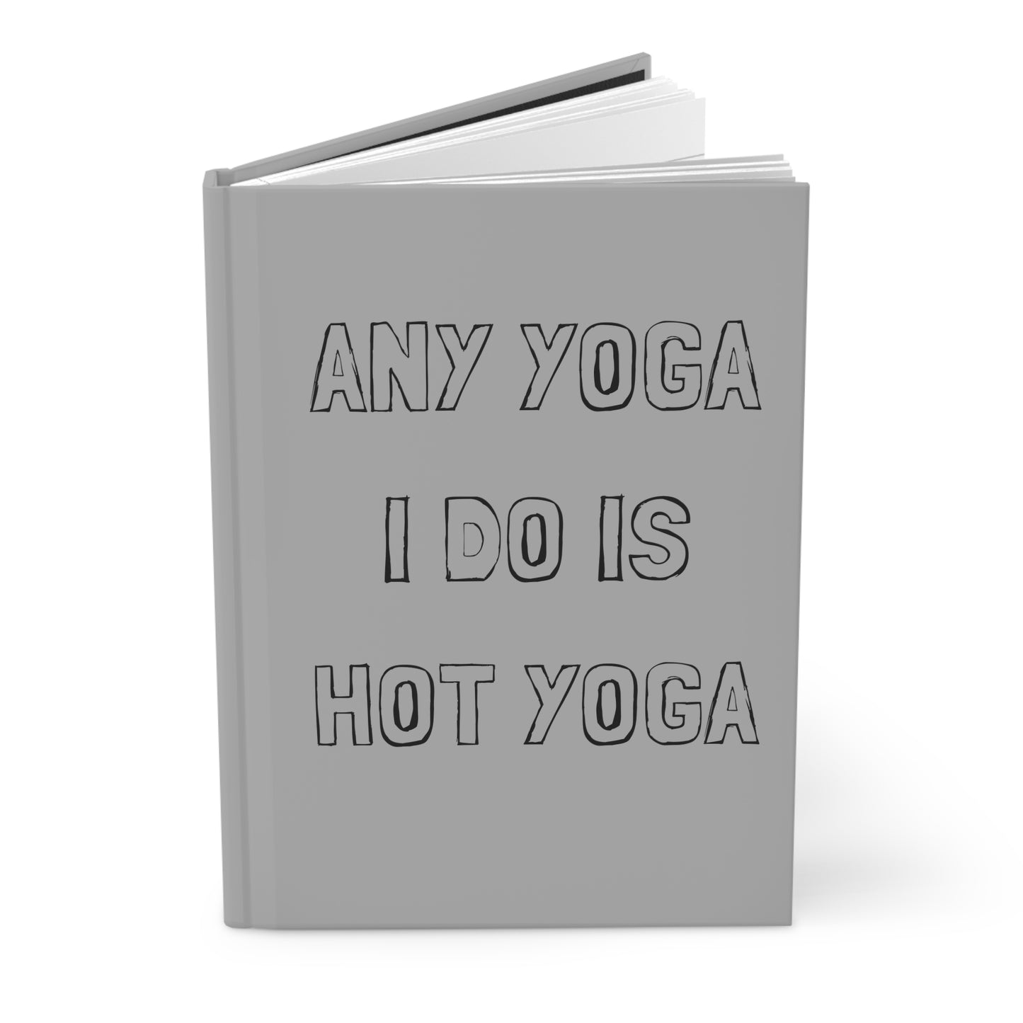 Hot Yoga Hardcover Journal Matte
