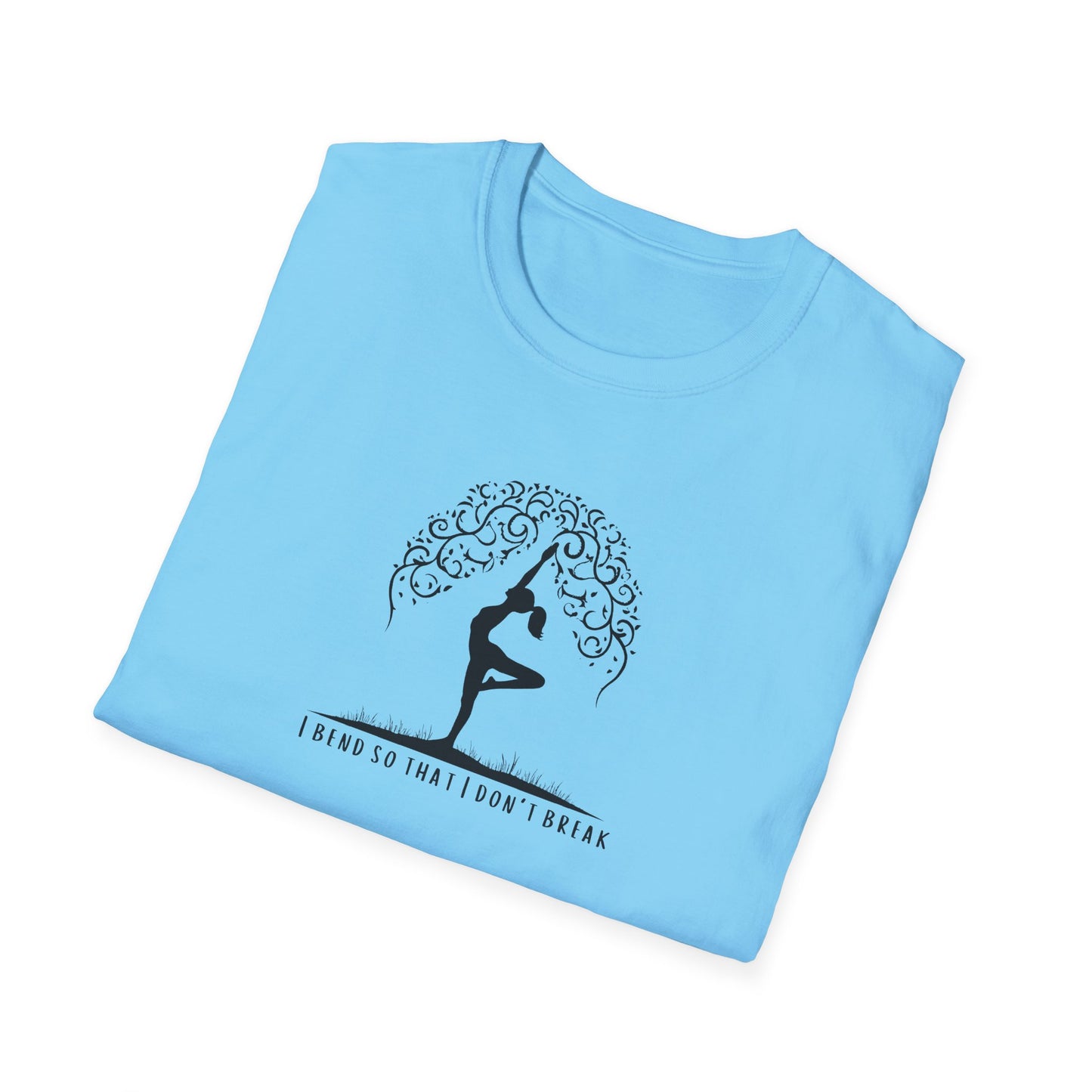 I Bend So That I Don't Break Unisex Softstyle T-Shirt
